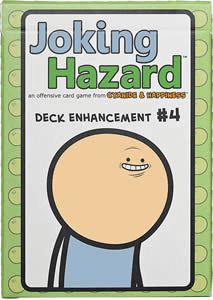 Joking Hazard: Deck Enhancement #4